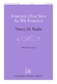 Forgive Our Sins as We Forgive SAB choral sheet music cover